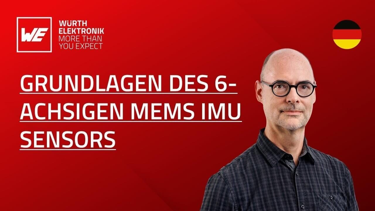 Webinar grundlagen des 6 achsigen mems imu sensors