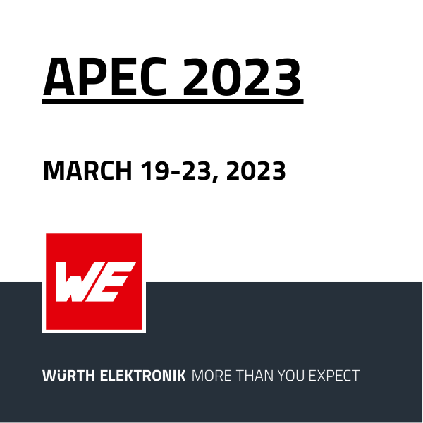 Würth Elektronik Returns to APEC